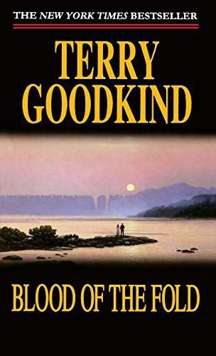 Terry Goodkind: Blood of the Fold (Paperback, 1997, Tor Trade, Tor Books)