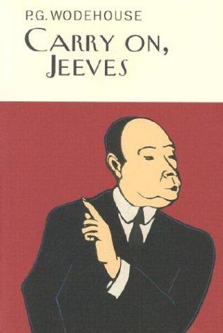 Carry on, Jeeves (2003, Overlook Press)