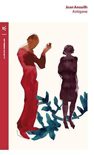 Jean Anouilh: Antigone (French language, 2016, La Table ronde)