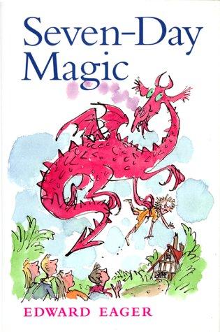 Edward Eager: Seven-day magic (1999, Harcourt Brace)