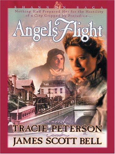 Tracie Peterson: Angels flight (2005, Thorndike Press)