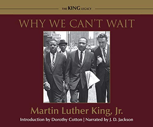 Martin Luther King Jr., J.D. Jackson: Why We Can't Wait (AudiobookFormat, 2018, Dreamscape Media)