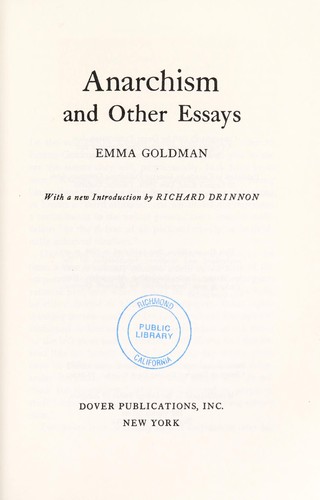 Anarchism and other essays (1969, Dover)