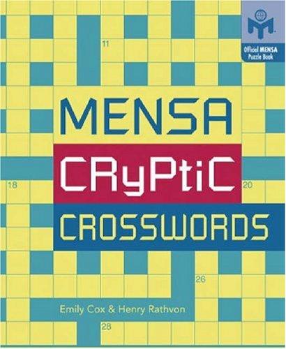 Emily Cox, Henry Rathvon: Mensa Cryptic Crosswords (Mensa) (Paperback, 2005, Sterling)