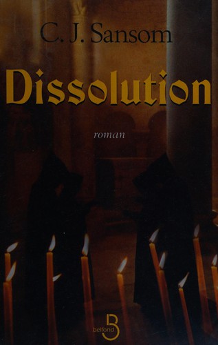 Dissolution (French language, 2004, Belfond)