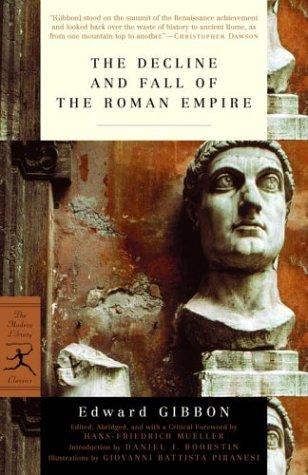 The  decline and fall of the Roman empire (2003, Modern Library)
