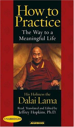 14th Dalai Lama: How to practice (AudiobookFormat, 2001, Simon & Schuster Audio)