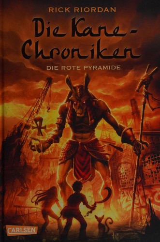 Rick Riordan: Die rote Pyramide (German language, 2012, Carlsen)