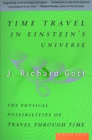 Time Travel in Einstein's Universe (2002, Mariner Books)