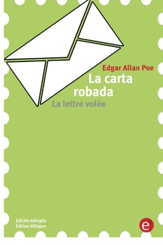 La carta robada/La lettre volée (Paperback, 2016, CreateSpace Independent Publishing Platform, Createspace Independent Publishing Platform)