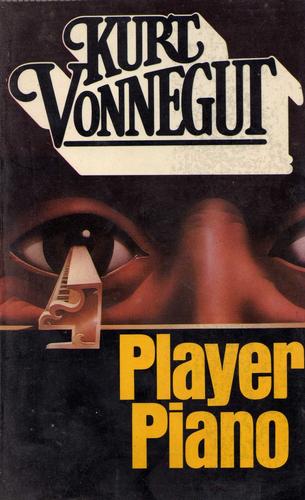 Kurt Vonnegut: Player Piano (Paperback, 1969, panther)