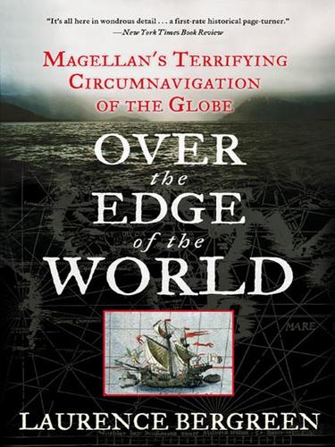 Laurence Bergreen: Over the Edge of the World (EBook, 2008, HarperCollins)