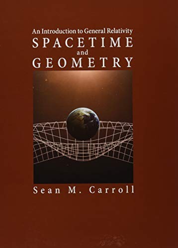 Sean M. Carroll: Spacetime and Geometry (Hardcover, 2019, Cambridge University Press)