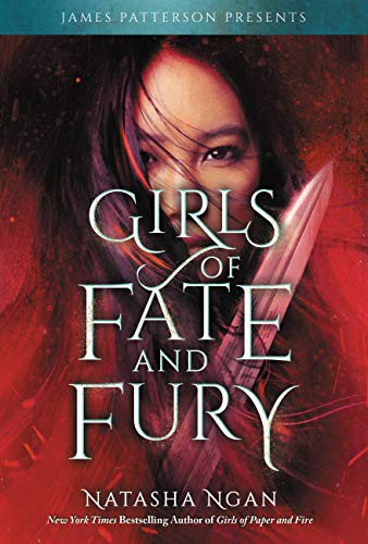 Natasha Ngan: Girls of Fate and Fury (Hardcover, 2021, Jimmy Patterson)