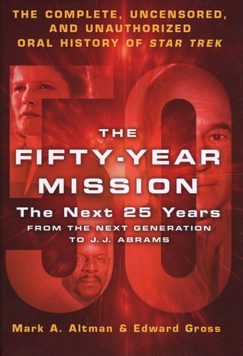 Mark A. Altman: The fifty-year mission (2016)