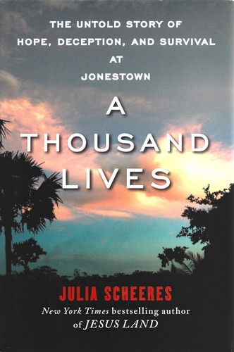 Julia Scheeres: A thousand lives (2011, Free Press)