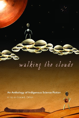Walking the Clouds (Paperback, 2012, University of Arizona Press)