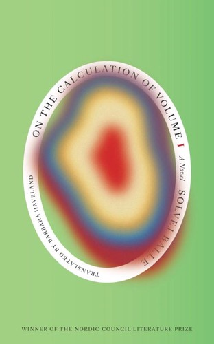 Solvej Balle: On the Calculation of Volume (Book I) (Paperback, 2024, New Directions Publishing Corporation)