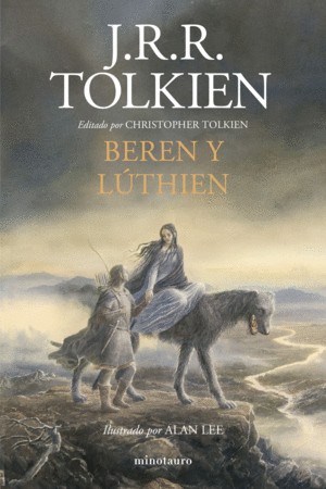 Beren Y Lúthien (2018, Minotauro)