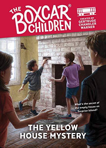 Gertrude Chandler Warner, Mary Gehr: The Yellow House Mystery (Hardcover, 2020, Spotlight)