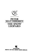 The Snow Leopard (Paperback, 1981, Bantam)