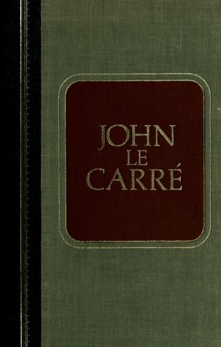 John le Carré: John le Carré (1986, Chatham River Press, Distributed by Crown Publishers)