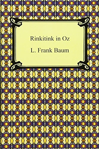 L. Frank Baum: Rinkitink in Oz (Paperback, 2011, Digireads.com)