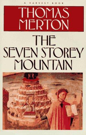 Thomas Merton: The seven storey mountain (1978, Harcourt-Brace Jovanovich)