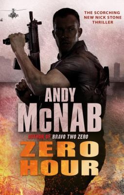 Andy McNab, Andrew McNab: Zero Hour Andy McNab (Corgi Books)