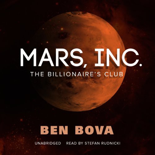 Ben Bova: Mars, Inc. (AudiobookFormat, 2013, Blackstone Audiobooks, Blackstone Audio)