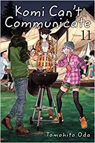 Tomohito Oda: Komi Can't Communicate, Vol. 11 (2021, Viz Media)