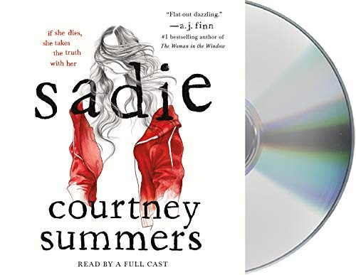 Sadie (AudiobookFormat, 2018, Macmillan Audio)