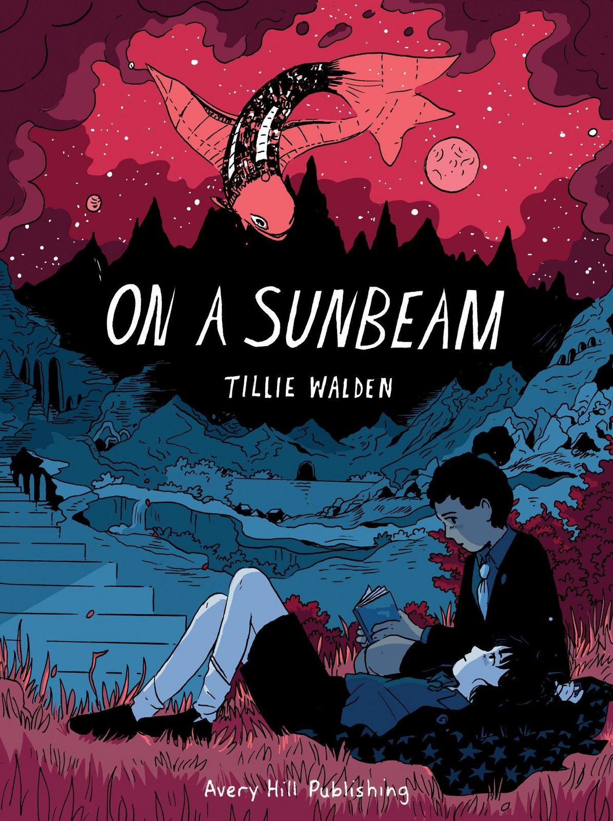 Tillie Walden: On A Sunbeam (2018, Avery Hill Publishing Limited)