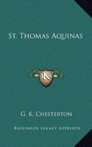St. Thomas Aquinas (Hardcover, 2010, Kessinger Publishing, LLC)