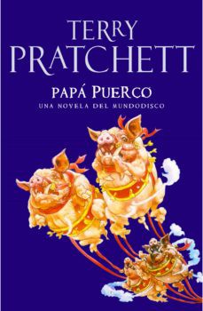 Papa puerco/ Hogfather (Paperback, Spanish language, 2007, Plaza & Janes Editories Sa)