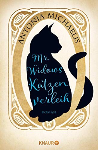 Mr. Widows Katzenverleih (Hardcover, German language, Knaur)