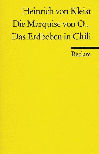 Die Marquise Von O. / Das Erdbeben in Chili (Paperback, German language, Philipp Reclam jun. Verlag GmbH)