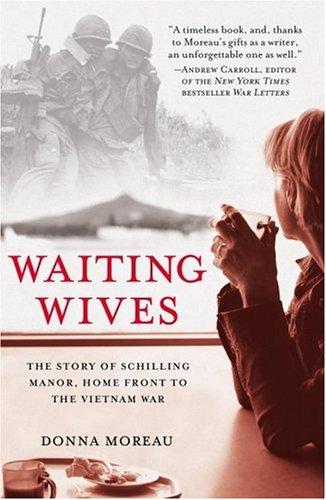 Donna Moreau: Waiting Wives (Paperback, 2005, Atria)