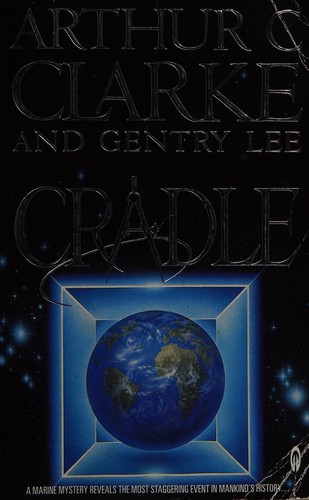 Arthur C. Clarke, Lee: Cradle (Paperback, 1989, Futura Publishing Co Inc)