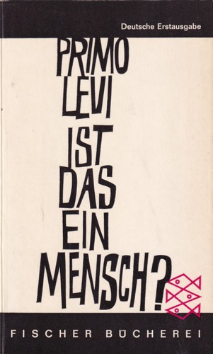 Ist das ein Mensch? (German language, 1961, Fischer Bücherei)