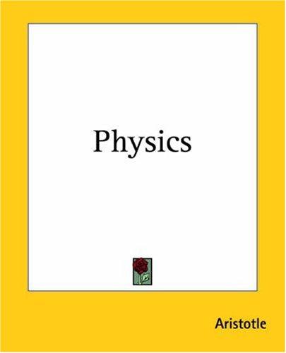 Physics (Paperback, 2004, Kessinger Publishing)