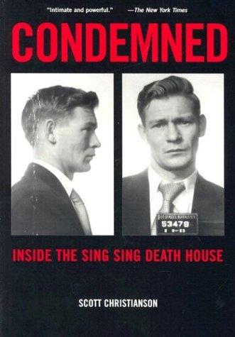 Scott Christianson: Condemned (Paperback, 2001, NYU Press)