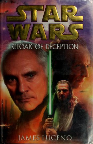 James Luceno: Cloak of Deception (Hardcover, 2001, Del Rey)