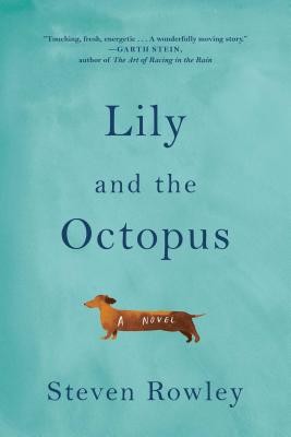 Lily and the octopus (2016, Simon & Schuster)
