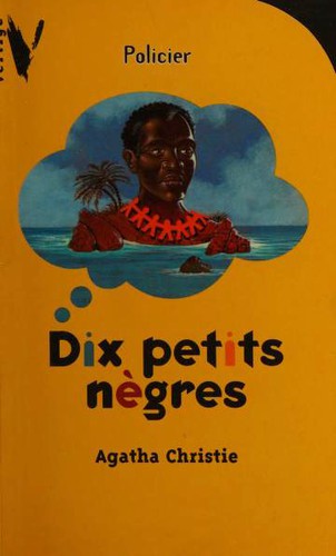 Dix Petits nègres (Paperback, French language, 2000, Hachette jeunesse)
