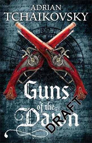 Guns of the Dawn (2015, Pan Macmillan)