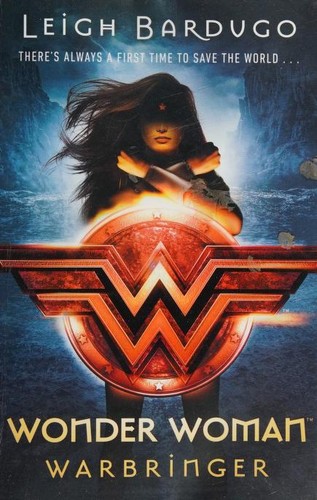 Leigh Bardugo: Wonder Woman (2017, Penguin Books)