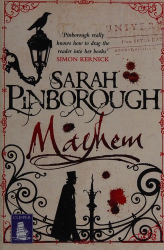 Sarah Pinborough: Mayhem (2013, W F Howes Ltd)