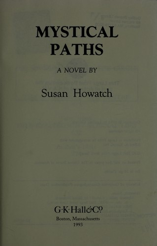 Susan Howatch: Mystical paths (1993, G.K. Hall)