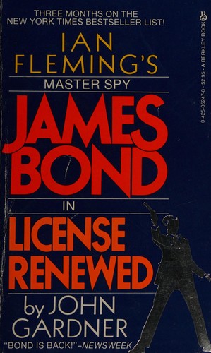 Gardner, John: License renewed (1982, Berkley)